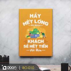 Hãy hết lòng với khách hàng khách hàng sẽ hết tiền với mình BO.010