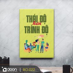 Thái độ hơn trình độ BO.022