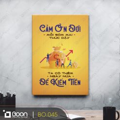 Cảm ơn đời mỗi sớm mai thức dậy ta có thêm ngày nữa để kiếm tiền BO.045