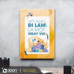 Mỗi ngày đi làm, là một ngày vui BO.049